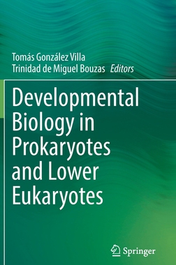【预订】Developmental Biology in Prokaryotes and Lower Eukaryotes 9783030775940