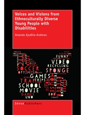 预订 Voices and Visions from Ethnoculturally Diverse Young People with Disabilities 残疾青年人的人种文化多样化声音和视觉