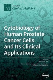 Cells 预订 Prostate and Applications Clinical Cytobiology 9783039360345 Human Its Cancer