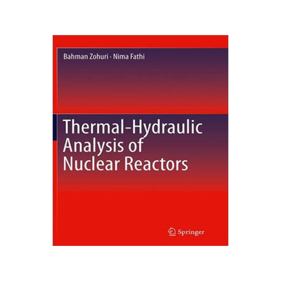 预订 Thermal-Hydraulic Analysis of Nuclear Reactors