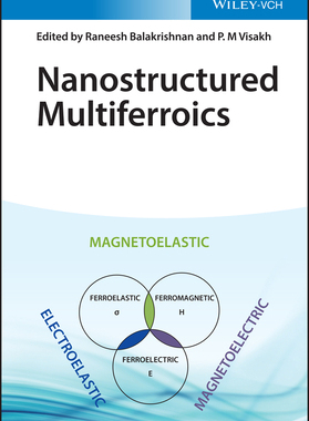 【预订】Nanostructured Multiferroics 9783527343201