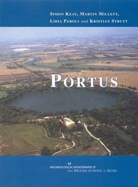 预订 Portus: An Archaeological Survey of the Port of Imperial Rome: 9780904152470
