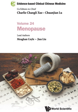 【预订】Evidence-Based Clinical Chinese Medicine - Volume 24: Menopause