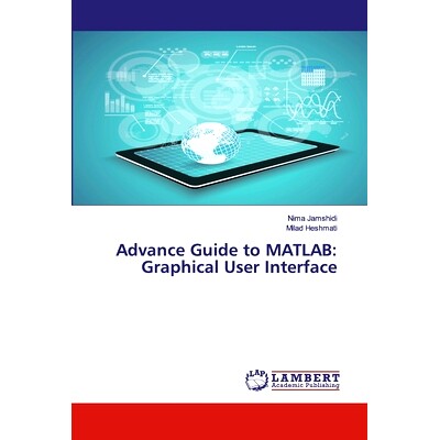 预订 Advance Guide to MATLAB: Graphical User Interface: 9786139956357