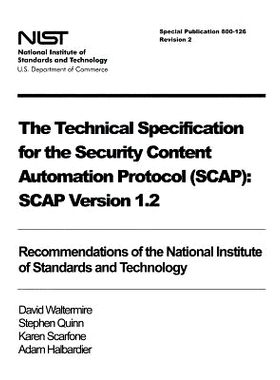 预订 The Technical Specification for the Security Content Automation Protocol (SCAP): SCAP Version 1.2: Recommendations