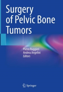 【预订】Surgery of Pelvic Bone Tumors 9783030770068