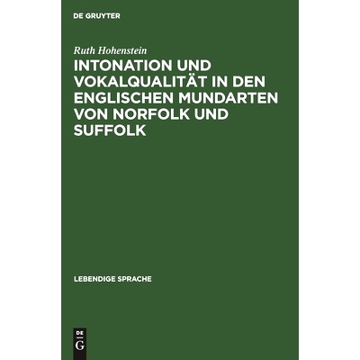 预订 Intonation und Vokalqualität in den englischen Mundarten von Norfolk und Suffolk: 9783111099712
