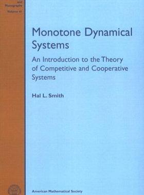 [预订]Monotone Dynamical Systems: An Introduction To The Theory Of Competitive And Cooperative Systems 9780821844878