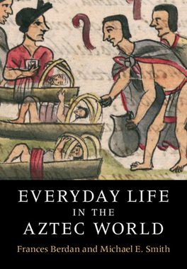 【预订】Everyday Life in the Aztec World