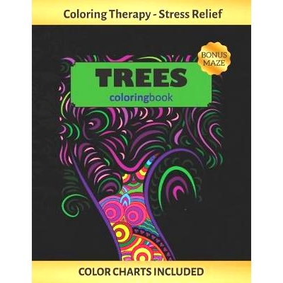 预订 Trees Coloring Book: Art Therapy for Adults - Stress Relieving Animal Design - Color Charts Included (up to 300 col