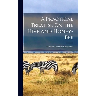 Hive 9781016219754 Practical Bee Honey and the Treatise 预订