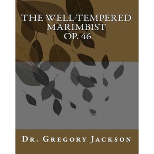 Tempered Well Marimbist Op. 9781463507527 预订 The