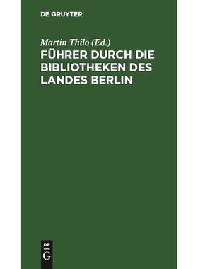 预订 Führer durch die Bibliotheken des Landes Berlin: 9783111136752