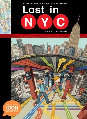 预订 Lost in NYC: A Subway Adventure: A TOON Graphic: 9781935179818