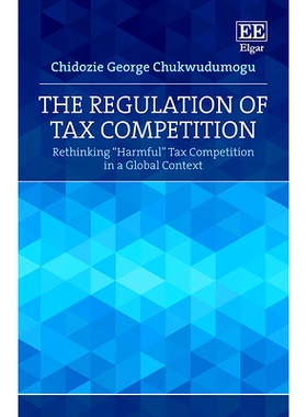 预订 The Regulation of Tax Competition: Rethinking 