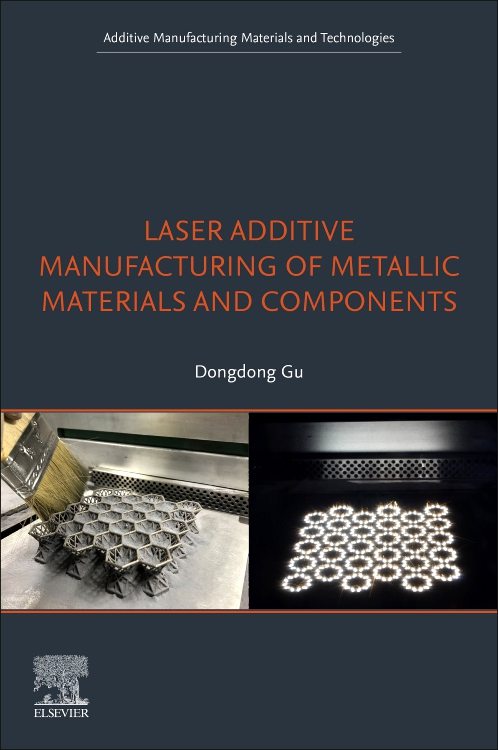 [预订]Laser Additive Manufacturing of Metallic Materials and Components