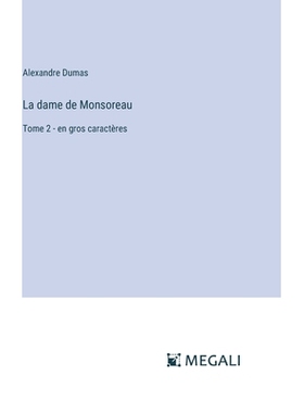预订 La dame de Monsoreau: Tome 2 - en gros caractères: 9783387331851