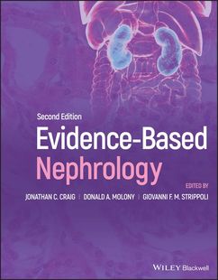 Based Evidence 预订 9781119105923 2nd ed. Nephrology