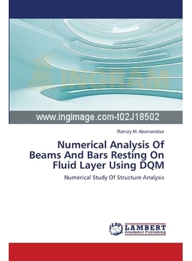 预订 Numerical Analysis of Beams and Bars Resting on Fluid Layer Using Dqm: 9783659489730