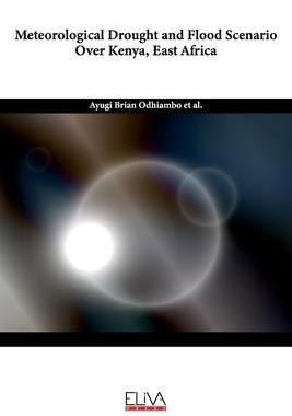 [预订]Meteorological drought and flood scenarios over Kenya, East Africa 9781636480329