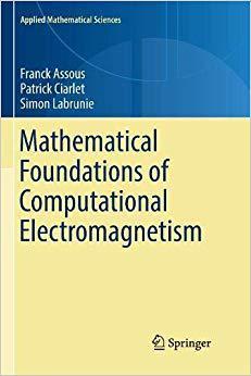【预售】Mathematical Foundations of Computational Electromagnetism
