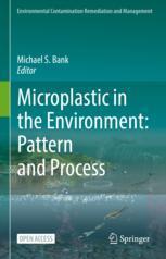 【预订】Microplastic in the Environment: Pattern and Process 9783030786267