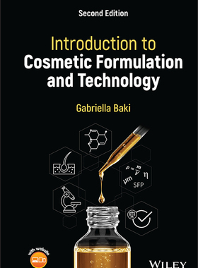 【预订】Introduction to Cosmetic Formulation and Technology, 2/e 9781119709770