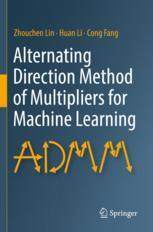 [预订]Alternating Direction Method of Multipliers for Machine Learning 9789811698422