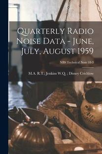 Note Quarterly Data Noise July Technical NBS Radio 1959; August 9781015192881 June 预订
