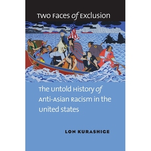 预订 Anti United Asian Racism Exclusion Untold 反亚 排斥 两面：美国不为人知 The History the States Faces Two