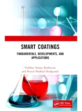 预订 Smart Coatings: Fundamentals, Developments, and Applications: 9781032060804