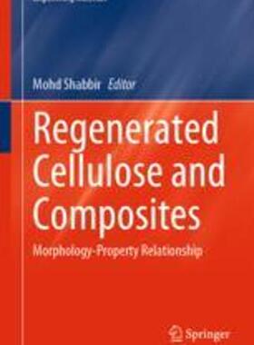 [预订]Regenerated Cellulose and Composites 9789819916542