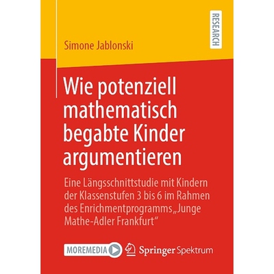 预订 Wie potenziell mathematisch begabte Kinder argumentieren Eine Längsschnittstudie mit Kindern der Klassenstufen 3 b