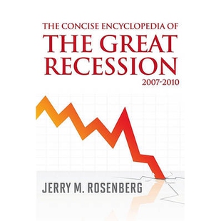 预订 The Concise Encyclopedia of The Great Recession 2007-2010: 9780810876606