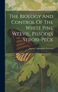 Biology 9781020401336 peck Pine 预订 The Weevil Control And Strobi Pissodes White