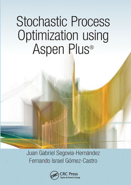 【预订】Stochastic Process Optimization using Aspen Plus®