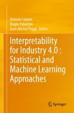 【预订】Interpretability for Industry 4.0 : Statistical and Machine Learning 9783031124013