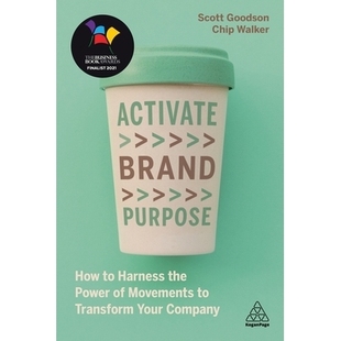How the Activate Purpose Your 预订 Transform Brand Power Harness Company Movements