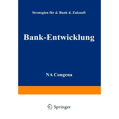 预订 Bank-Entwicklung: Strategien für die Bank der Zukunft: 9783409147026