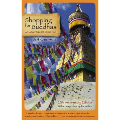 预订 Shopping for Buddhas: An Adventure in Nepal: 9781609521578