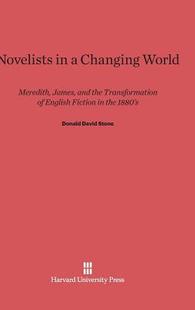 Novelists Changing 9780674594258 World 预订