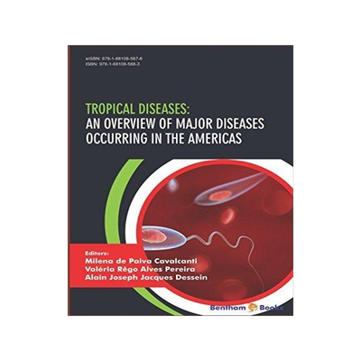 [预订]Tropical Diseases: An Overview of Major Diseases Occurring in the Americas 9781681085883