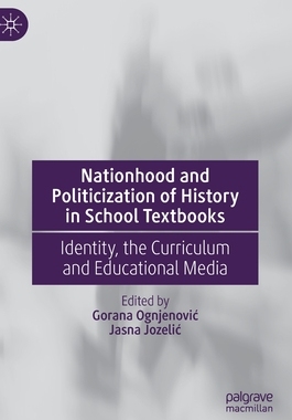 【预订】Nationhood and Politicization of History in School Textbooks