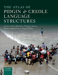 Pidgin Language Structures Creole Atlas The 预订 and