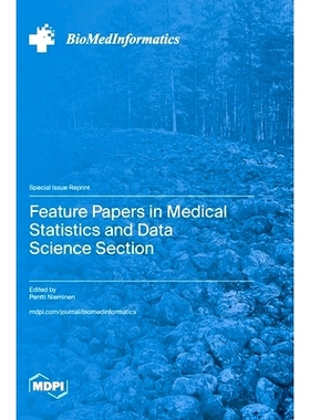 预订 Feature Papers in Medical Statistics and Data Science Section: 9783725810437