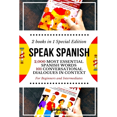 预订 Speak Spanish: 2,000 Most Essential Spanish Words and 101 Conversational Dialogues in Context For Beginners and Int