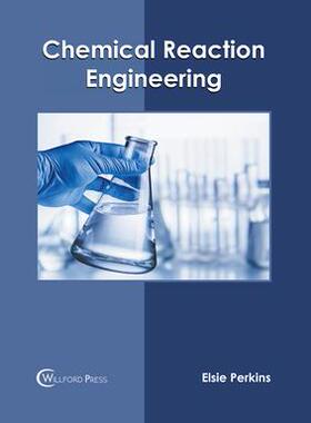 [预订]Chemical Reaction Engineering 9781647283308