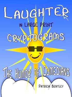 预订 Laughter in Large Print Cryptograms: The Humor of Comedians: 9781942678175