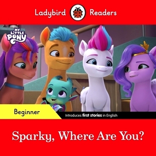 ELT Readers Level 预订 Pony You? Graded are Beginner Where Sparky 9780241616994 Reader Little Ladybird