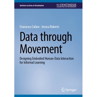 Interaction Data Embodied 预订 for 通过运动获取数据：为非正式 Movement Learning through 学 Designing Informal Human